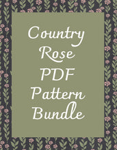 Load image into Gallery viewer, Country Rose PDF Pattern Bundle - 20% Off
