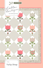 Load image into Gallery viewer, Tulip Shop fat eighth quilt PDF pattern by Lella Boutique. Fabric is Love Note fabric collection by Lella Boutique.