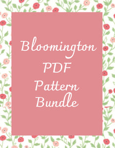 Bloomington PDF Pattern Bundle - 20% Off