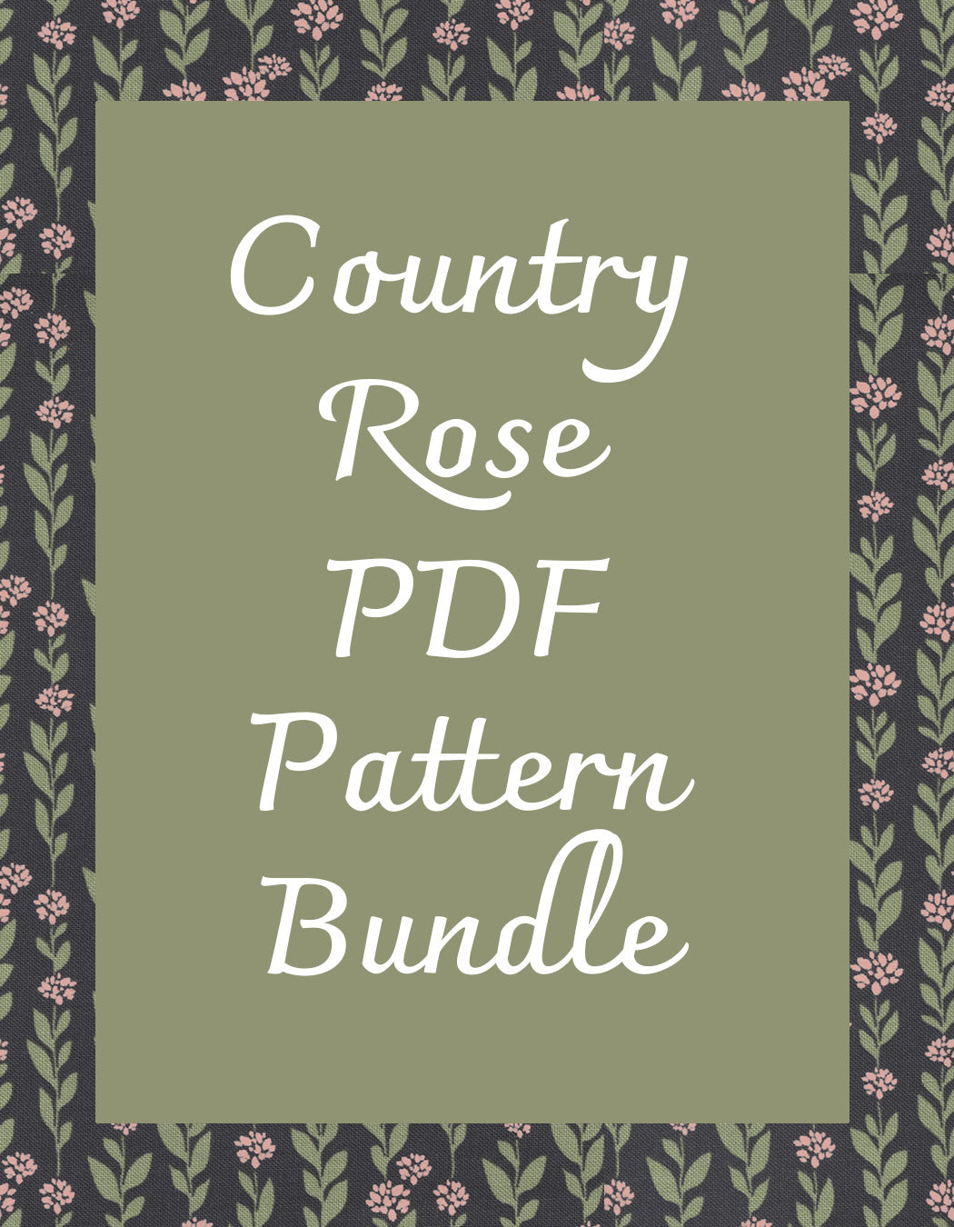 Country Rose PDF Pattern Bundle - 20% Off – Lella Boutique