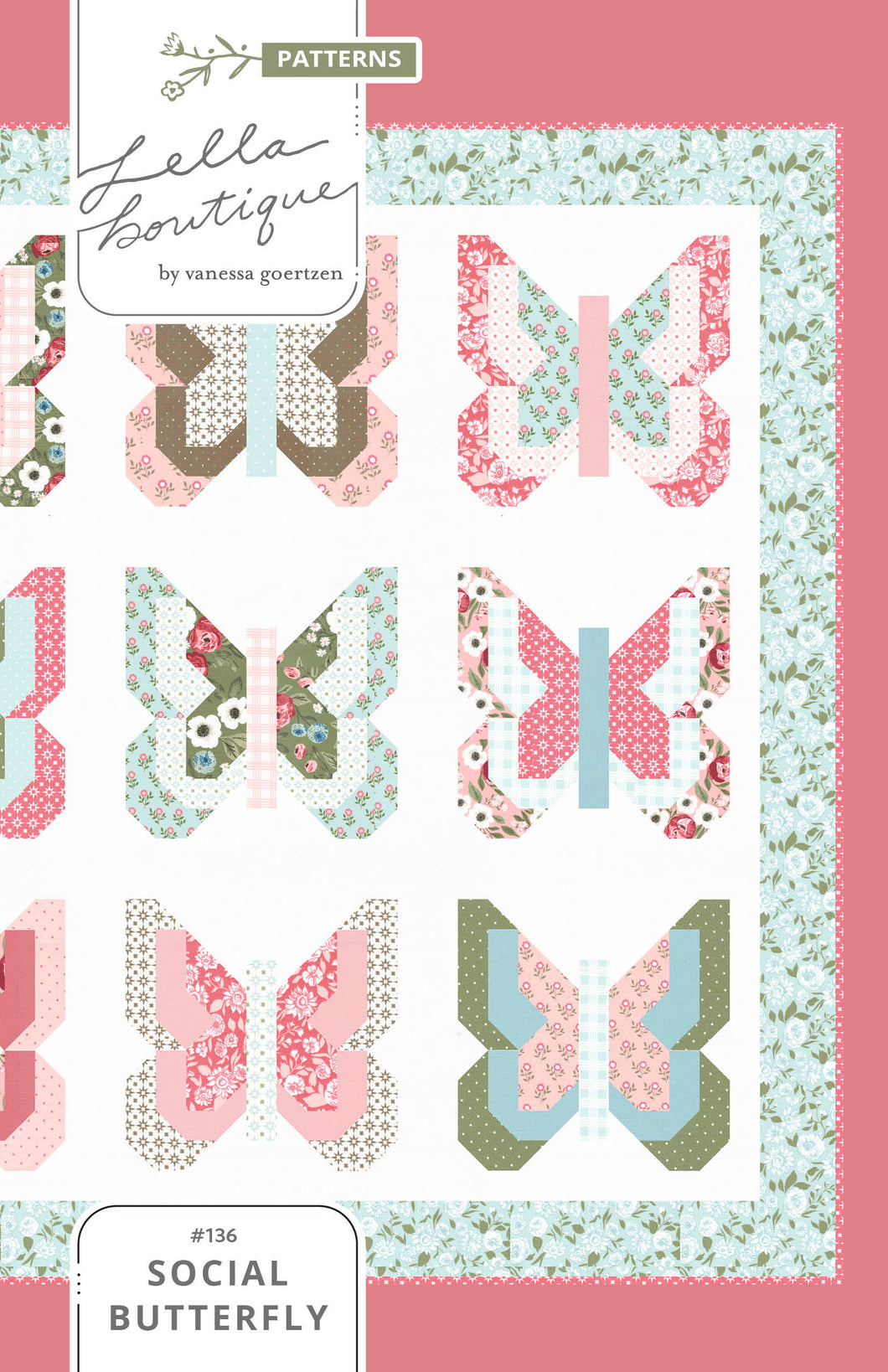 Social Butterfly fat quarter quilt by Vanessa Goertzen of Lella Boutique. Fat quarter friendly. Fabric is Lovestruck by Lella Boutique for Moda Fabrics. Download the PDF here!