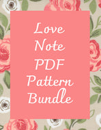 Love Note PDF Pattern Bundle - 20% Off
