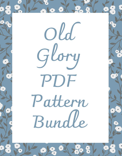 Old Glory PDF Pattern Bundle - 20% off