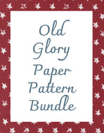Old Glory Paper Pattern Bundle - 20% off