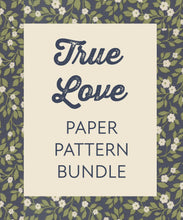 Load image into Gallery viewer, True Love Paper Pattern Bundle - 20% off