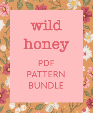 Wild Honey PDF Pattern Bundle - 20% off