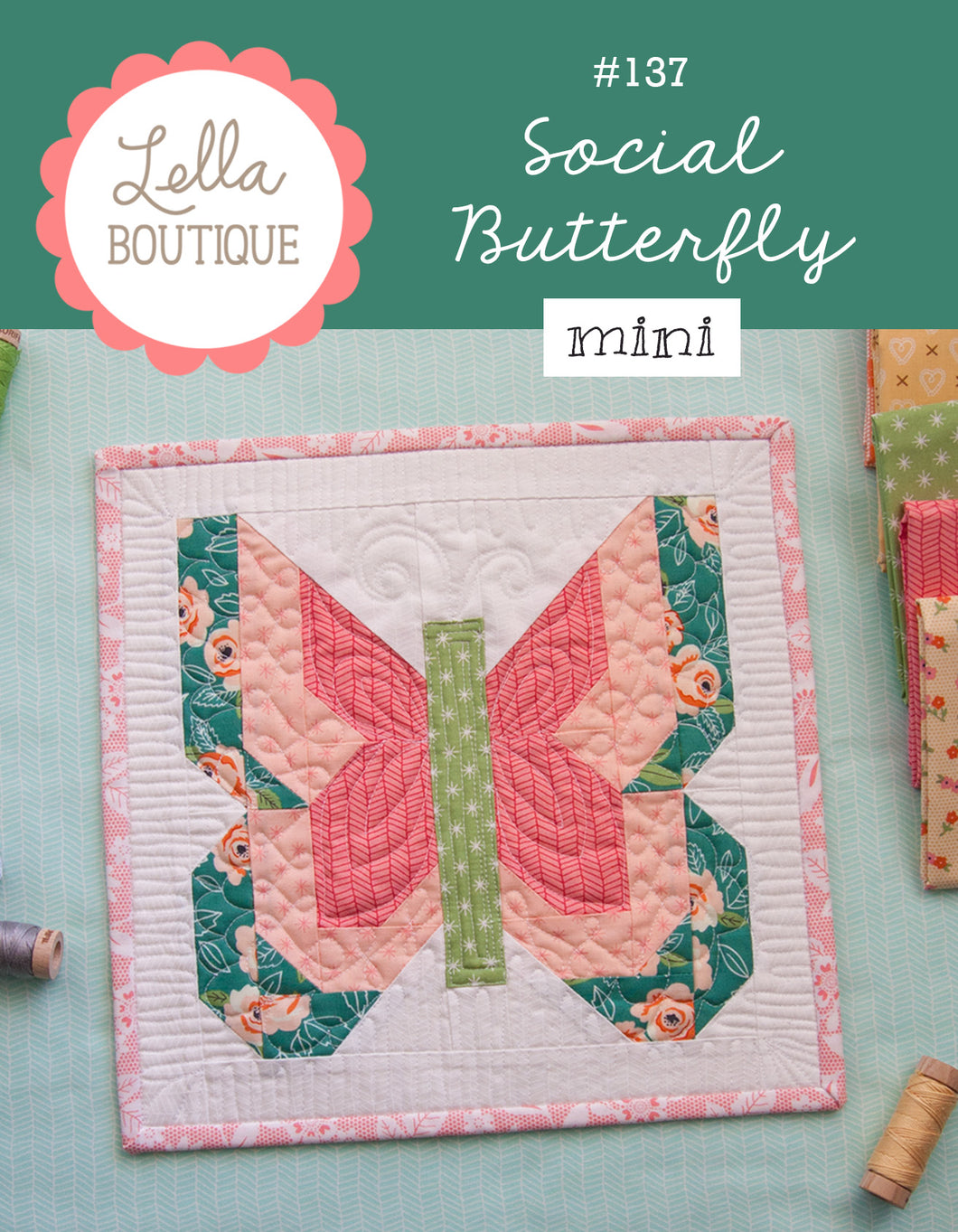 Social Butterfly mini quilt by Vanessa Goertzen of Lella Boutique. Fabric is Sugar Pie by Lella Boutique for Moda Fabrics.