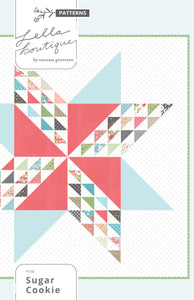 Sugar Cookie giant star quilt by Lella Boutique. Cool traditional star design made with just one charm pack. Fabric is Bloomington by Lella Boutique for Moda Fabrics.