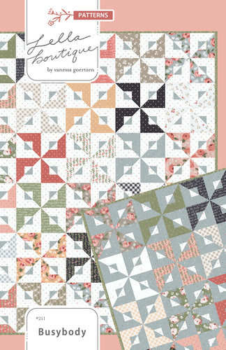 Busybody pinwheel quilt pattern by Lella Boutique. Make it with 1 Jelly Roll or 1 Layer Cake. Fabric is Country Rose by Lella Boutique for Moda Fabrics. Beginner friendly!
